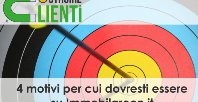 I 4 motivi per cui dovresti essere su immobilgreen.it